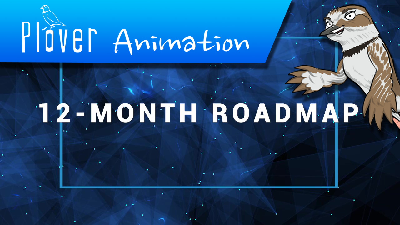 Plover Animation 12-Month Roadmap Thumbnail